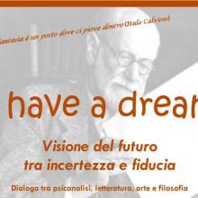 I have a dream