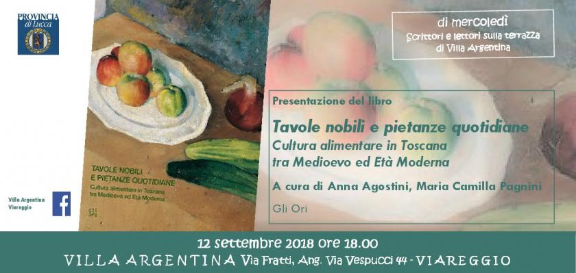 Invito alla presentazione del libro "Tavole nobili e pietanze quotidiane - Cultura alimentare in Toscana tra Medioevo ed Età Moderna”