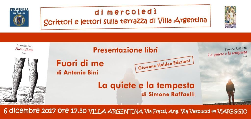 “Fuori di me” di Antonio Bini  e “La quiete e la tempesta” di Simone Raffaelli